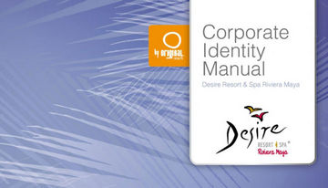 Desire Resort and SPA Riviera Maya corporate identity manual