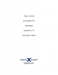 Celebrity Cruises 2010 Brand Identity Guidelines