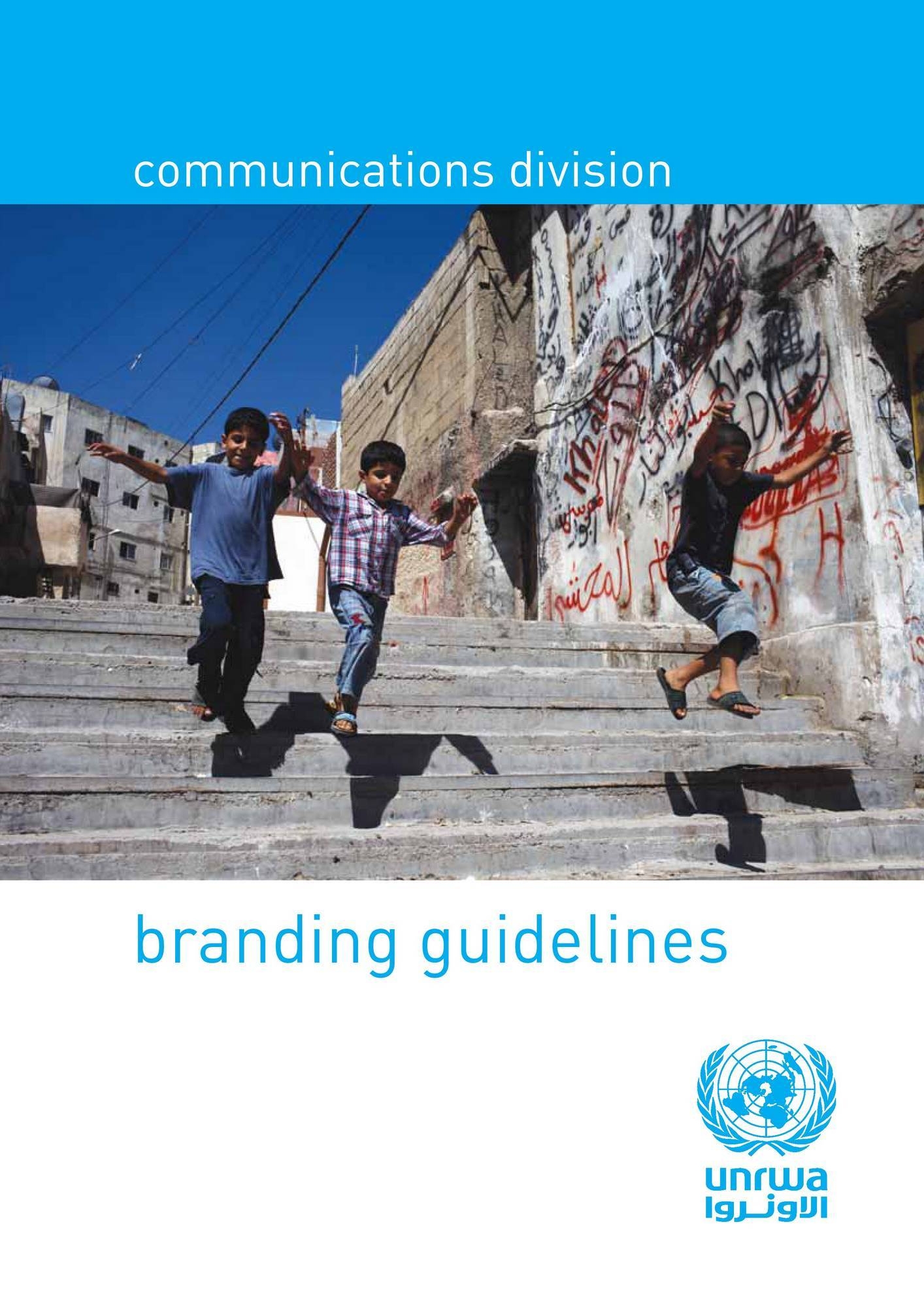 UNRWA Communications Division Branding Guidelines