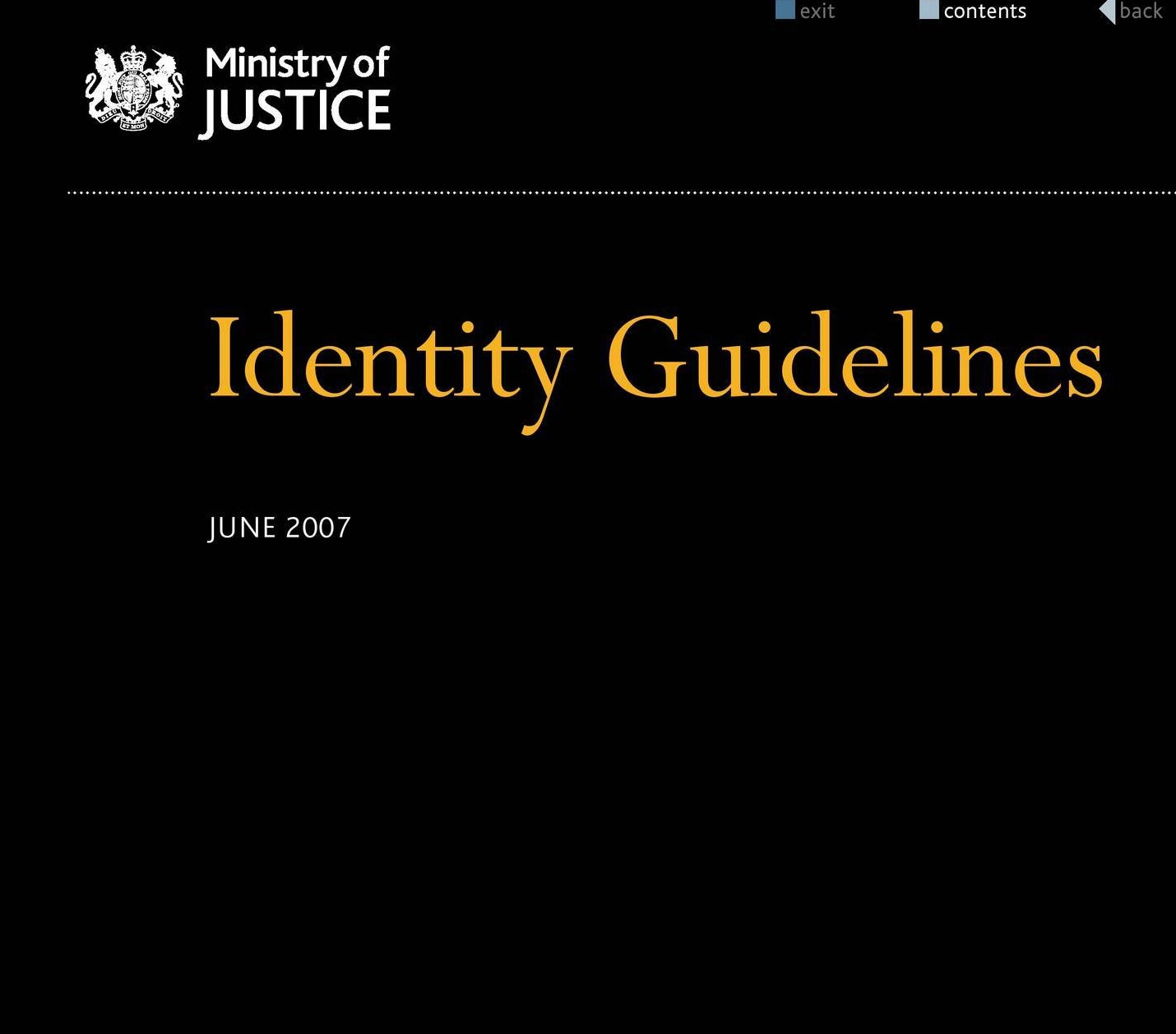 Ministry of Justice Identity Guidelines